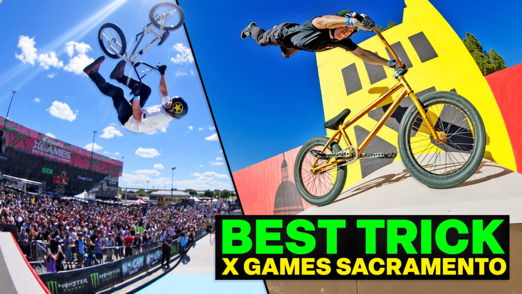 PARK BEST TRICK – X GAMES SACRAMENTO 2026 HIGHLIGHTS – Our BMX